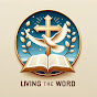 Living The Word