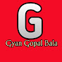 Gyan Gopal Bala