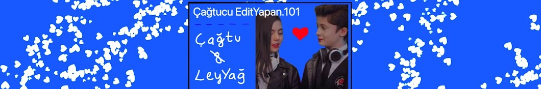 Çağtucu EditYapan.101