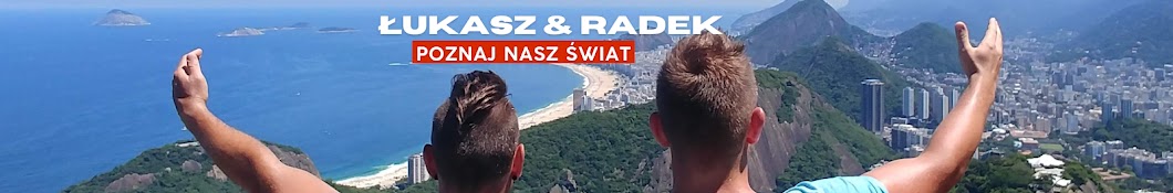 Łukasz & Radek