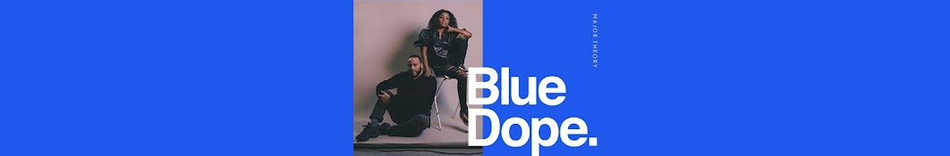 Blue Dope