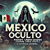 Mexico Oculto