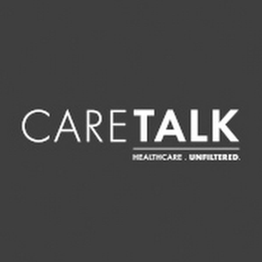 CareTalk: Healthcare. Unfiltered. Podcast