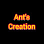 Ant's creation 