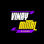 Vinay Mittal Vlogs