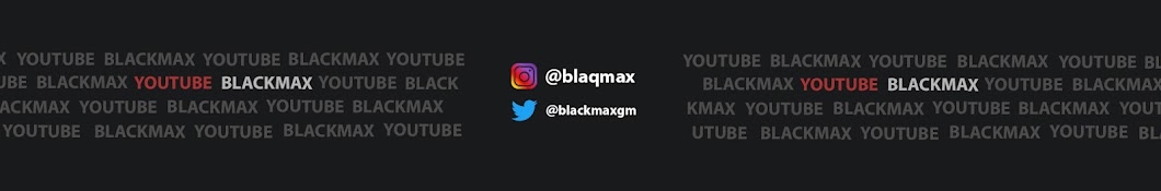 BLACKMAX Banner