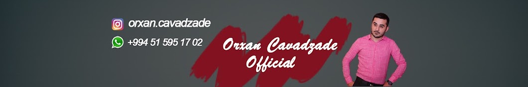 Orxan Cavadzade Official