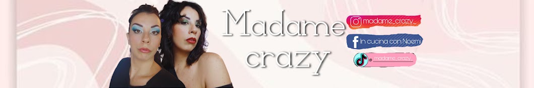 Madame Crazy