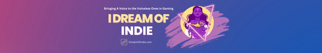 I Dream of Indie Games 