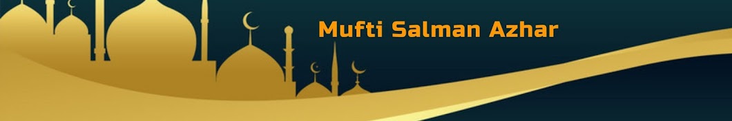 Mufti Salman Azhar Banner