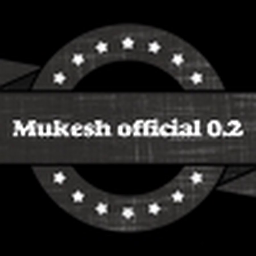 Ready go to ... https://www.youtube.com/channel/UC4NCPwyq6FoWYnyDq92QuIQ [ Mukesh official 0.2]
