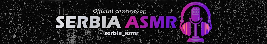Serbia ASMR Banner