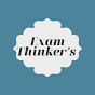 Exam Thinker's