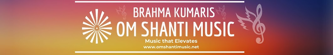 Brahma Kumaris Om Shanti Music Banner