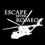 Escape with Romeo