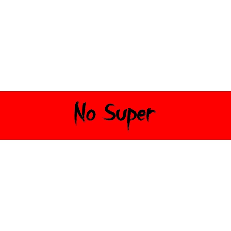 No Super - YouTube