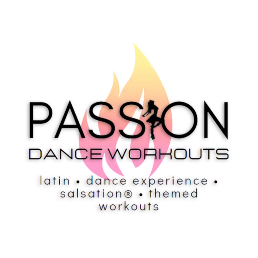 Passion Dance Workouts Youtube