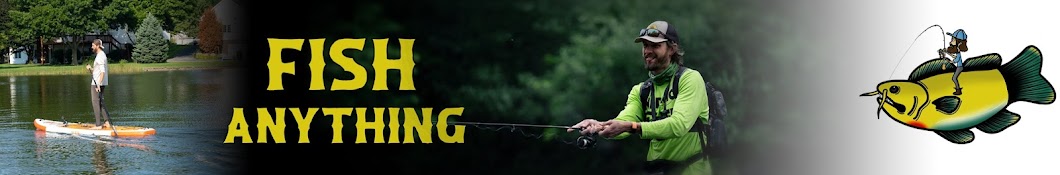 Fish Anything Banner