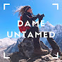 Dame Untamed