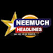 NEEMUCH HEADLINES