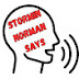 Stormin Norman Says