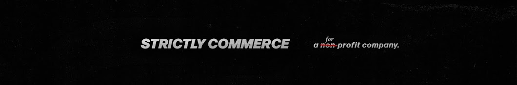 Strictly Commerce