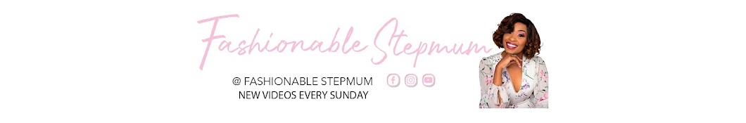 Fashionable StepMum Banner
