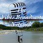 The Vibes Broadcast