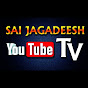 Sai Jagadeesh You Tube TV