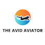 The Avid Aviator