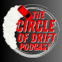 The Circle of Drift Podcast