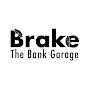 Brake The Bank Garage