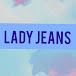 Lady Jeans