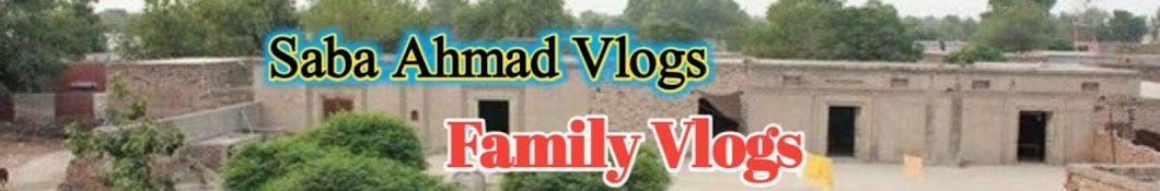 Saba Ahmad Vlogs Banner