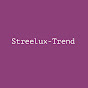 streeluxTrend