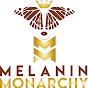 Melanin Monarchy