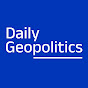 Daily Geopolitics