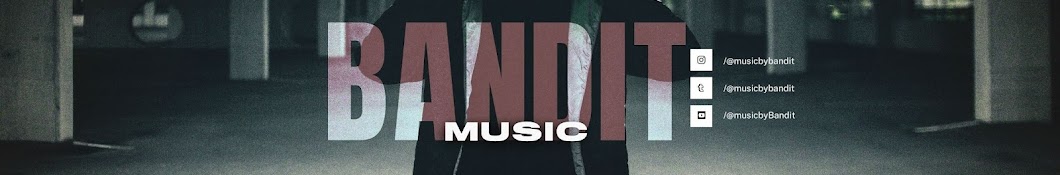 bandit music