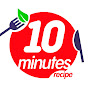10 minutes recipe