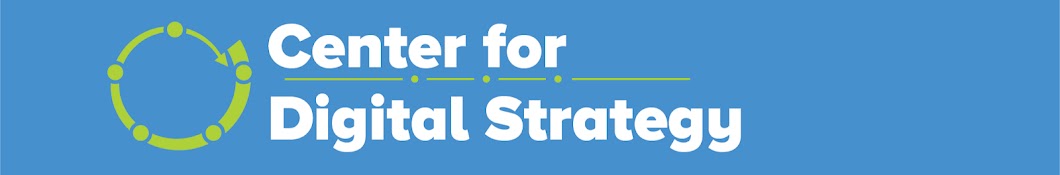 Center for Digital Strategy