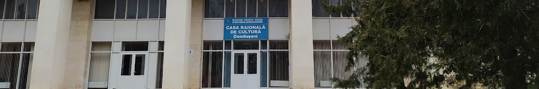 Casa Raionala de Cultura, Donduseni