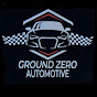 Ground Zero Automotive