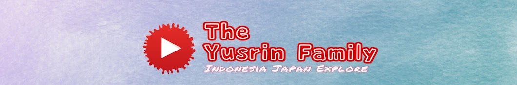 The Yusrin Family