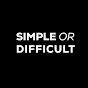 Simple or Difficult