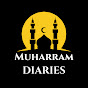 Muharram Diaries