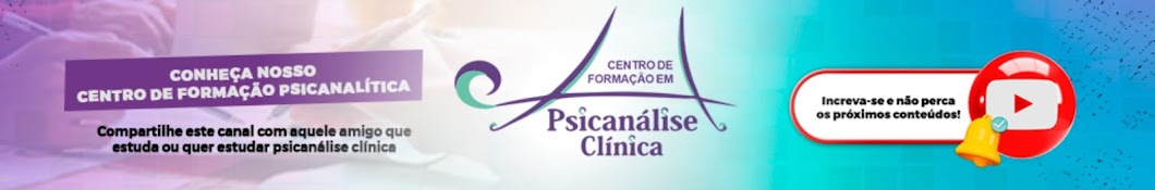 CENTRO DE FORMAÇÃO EM PSICANÁLISE CLÍNICA - CFPC