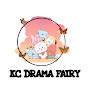 KC DRAMA FAIRY