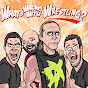 What's Wrong with Wrestling Podcast