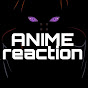 ANIME reaction