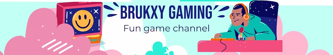 BRUKXY GAMING